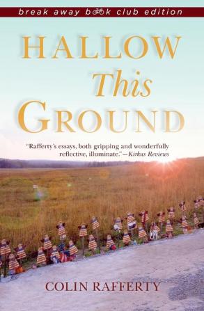 Hallow This Ground (Break Away Books)