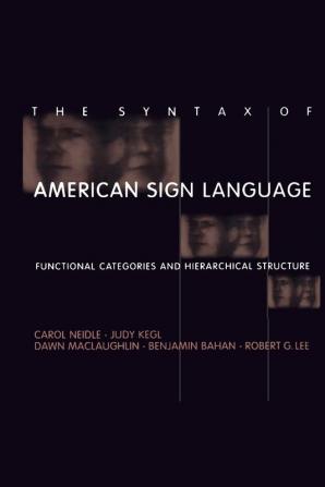 The Syntax of American Sign Language