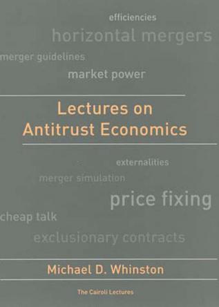 Lectures on Antitrust Economics