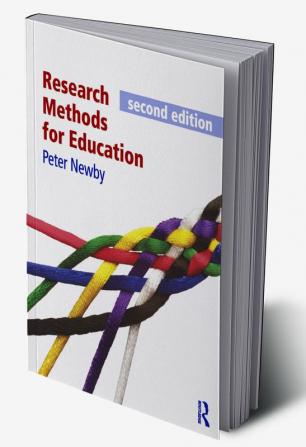 Research Methods for Education second edition