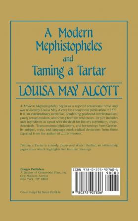 A Modern Mephistopheles and Taming a Tartar