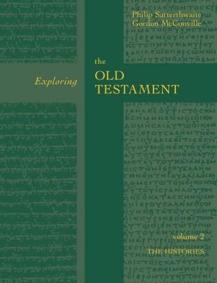 History (v. 2) (Exploring the Old Testament)