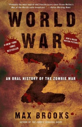 World War Z An Oral History Of The Zombie War