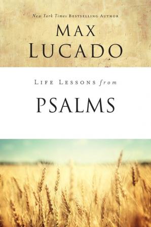 Life Lessons From Psalms