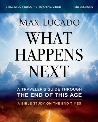 What Happens Next Bible Study Guide plus Streaming Video | Softcover