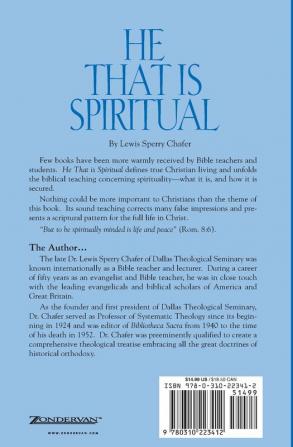 He That Is Spiritual: A Classic Study of the Biblical Doctrine of Spirituality