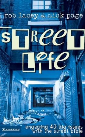 Street Life: Engaging 40 Big Issues with the street bible