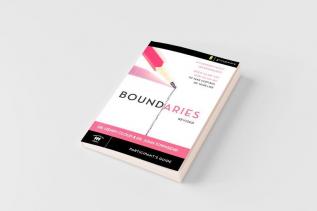 Boundaries Participant's Guide-Revised