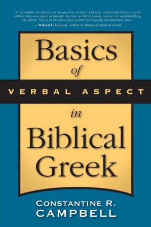 Basics of Verbal Aspect in Biblical Greek