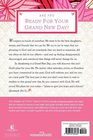 Awakening to a Grand New Day (Women of Faith Study Guide Series)