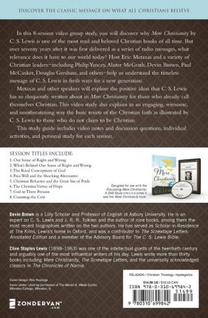 Discussing Mere Christianity Bible Study Guide: Exploring the History Meaning and Relevance of C.S. Lewis's Greatest Book