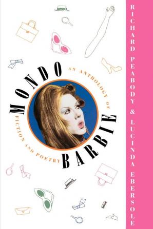 Mondo Barbie: Essays on Exile and Memory