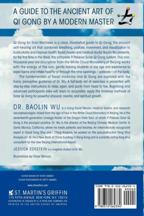 QI Gong for Total Wellness: Increase Your Energy Vitality and Longevity with the Ancient 9 Palaces System from the White Cloud Monastery