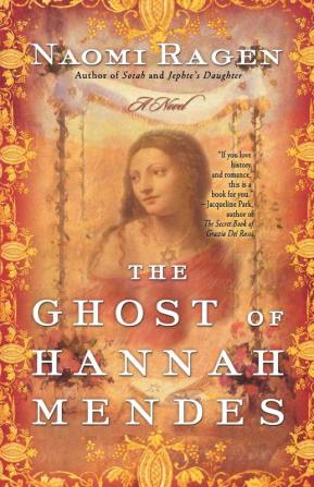 The Ghost of Hannah Mendes: A Novel