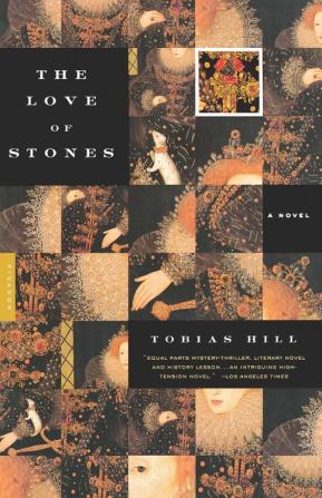 The Love of Stones: A Novel