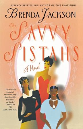 The Savvy Sistahs: A Novel