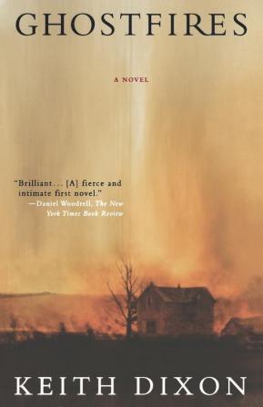 Ghostfires: A Novel