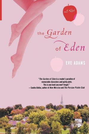 The Garden of Eden: A Novel