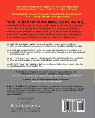 Rule the Web: How to Do Anything and Everything on the Internet---Better Faster Easier