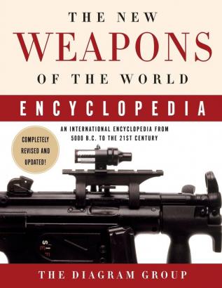 The New Weapons of the World Encyclopedia