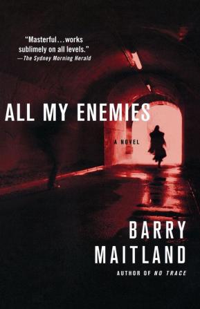 All My Enemies: A Brock and Kolla Mystery: 3 (Brock and Kolla Mysteries 3)