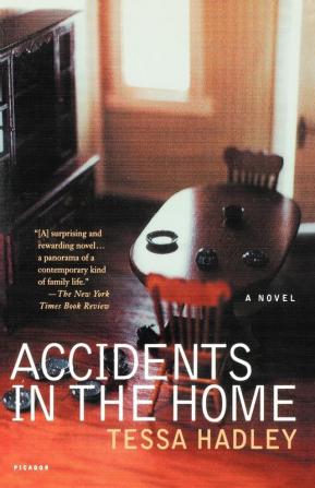 Accidents in the Home: A Novel