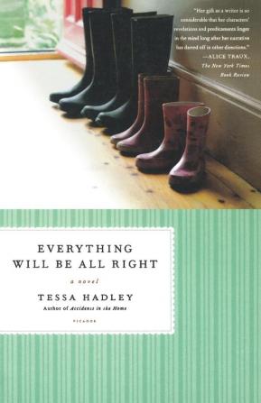 Everything Will Be All Right: A Novel