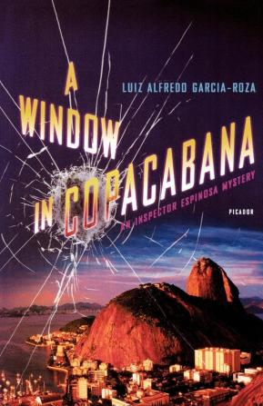 A Window in Copacabana: An Inspector Espinosa Mystery: 4 (Inspector Espinosa Mysteries 4)