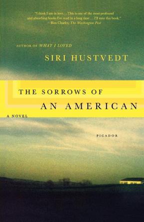 The Sorrows of an American: A Novel