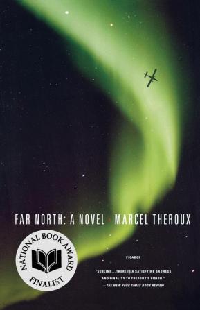 Far North: A Novel