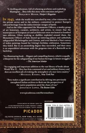 The Venus Fixers: The Remarkable Story of the Allied Monuments Officers Who Saved Italy's Art During World War II