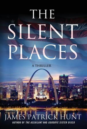 The Silent Places: 4 (Lieutenant George Hastings 4)