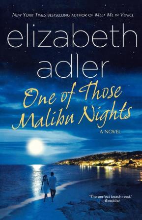 One of Those Malibu Nights: A Novel: 1 (Mac Reilly 1)