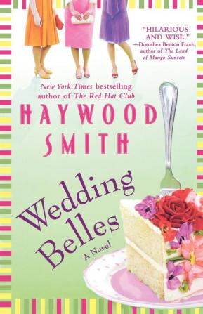 Wedding Belles: A Novel