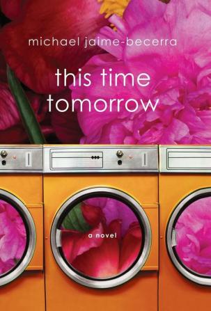 This Time Tomorrow: A Novel