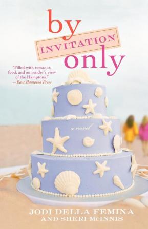 By Invitation Only: A Novel