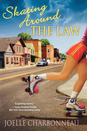 Skating Around the Law: A Mystery: 1 (Rebecca Robbins Mysteries 1)