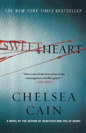 Sweetheart: A Thriller: 2 (Archie Sheridan & Gretchen Lowell 2)