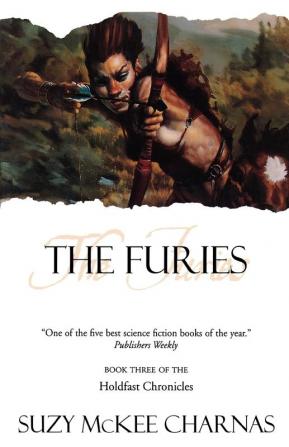 The Furies: Book Three of 'The Holdfast Chronicles': 3