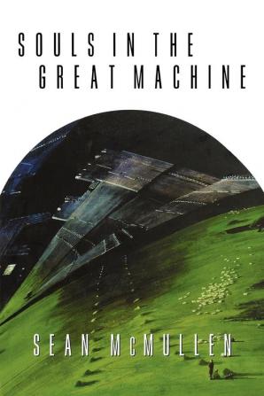 Souls in the Great Machine: 1 (Greatwinter Trilogy 1)