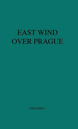 East Wind Over Prague.