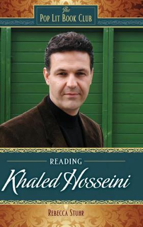 Reading Khaled Hosseini (The Pop Lit Book Club)