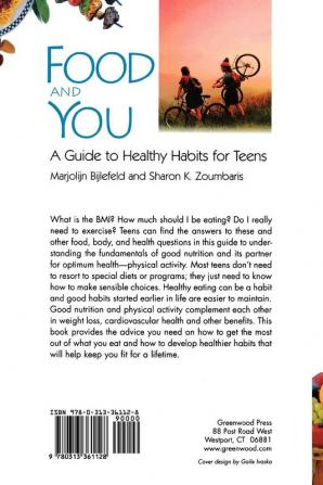 Food and You: A Guide to Healthy Habits for Teens