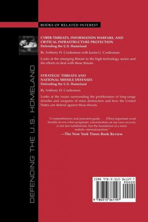 Terrorism Asymmetric Warfare and Weapons of Mass Destruction: Defending the U.S. Homeland (Praeger Security International)