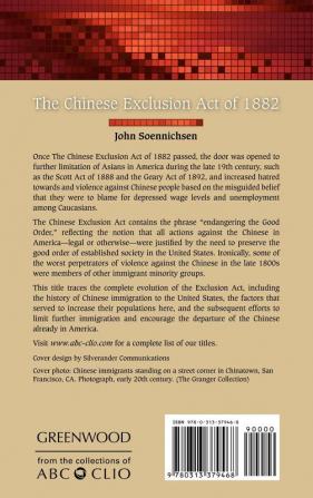 The Chinese Exclusion Act of 1882 (Landmarks of the American Mosaic)