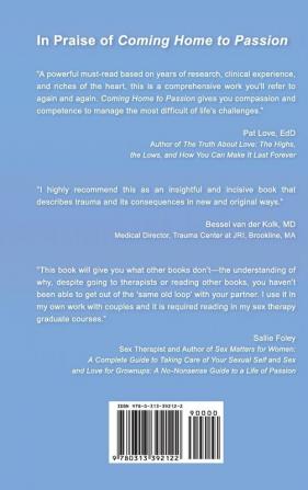 Coming Home to Passion: Restoring Loving Sexuality in Couples with Histories of Childhood Trauma and Neglect (Sex Love and Psychology)