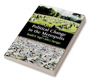 Political Change in the Metropolis