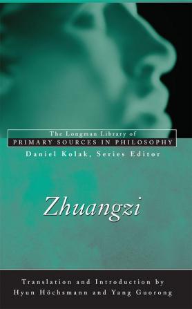 Zhuangzi (Longman Library of Primary Sources in Philosophy)