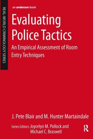 Evaluating Police Tactics