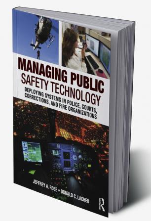 Managing Public Safety Technology